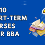 Top 10 Short Term Courses after BBA